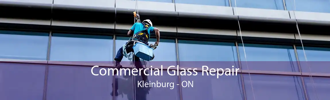 Commercial Glass Repair Kleinburg - ON