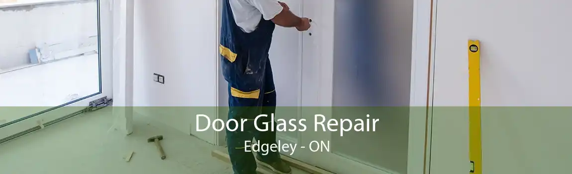 Door Glass Repair Edgeley - ON