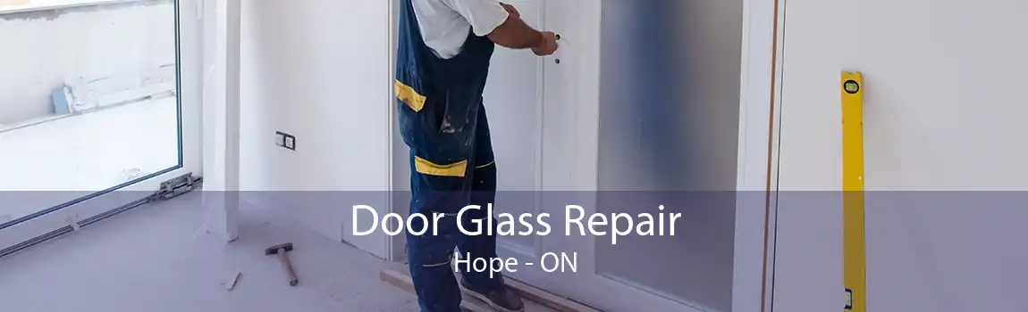 Door Glass Repair Hope - ON