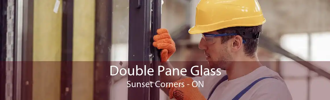 Double Pane Glass Sunset Corners - ON