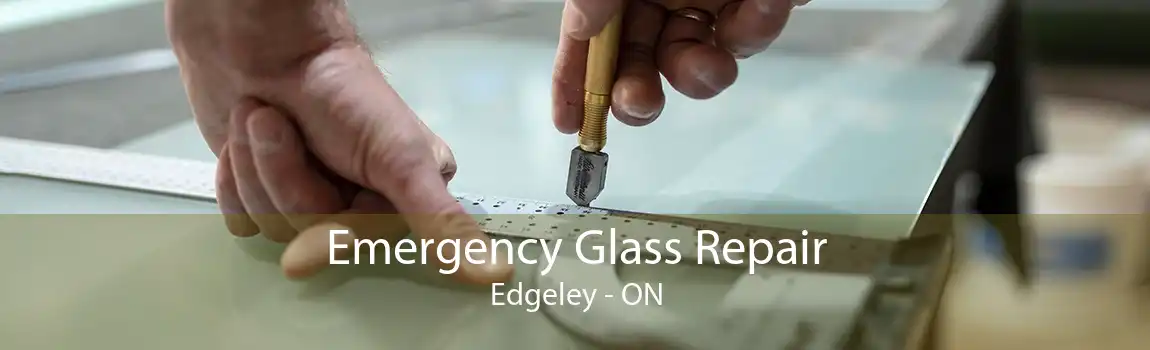 Emergency Glass Repair Edgeley - ON