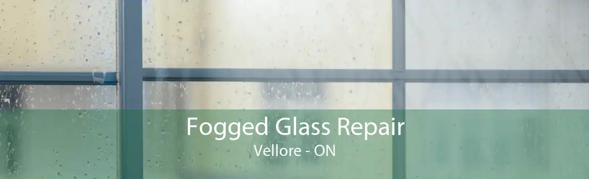 Fogged Glass Repair Vellore - ON