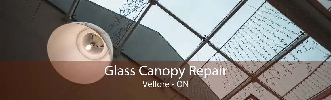 Glass Canopy Repair Vellore - ON