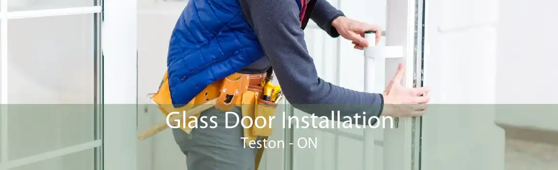 Glass Door Installation Teston - ON