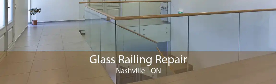 Glass Railing Repair Nashville - ON