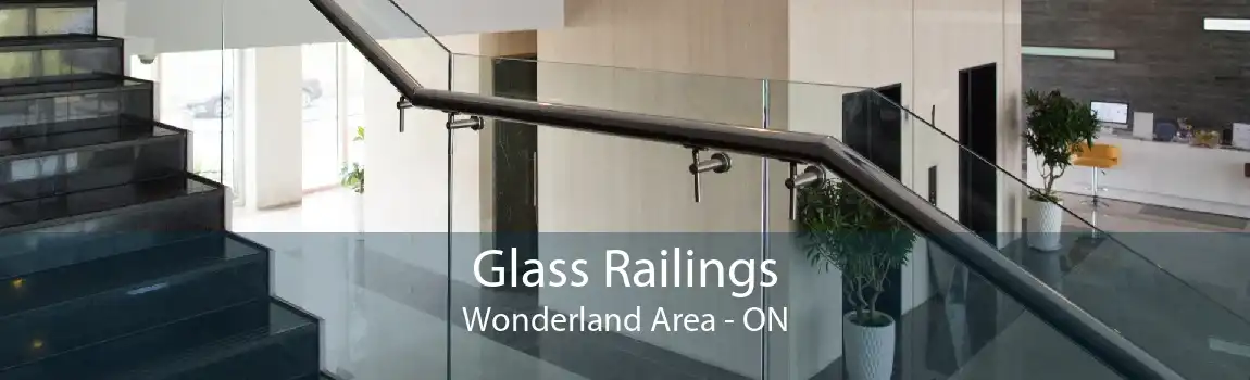 Glass Railings Wonderland Area - ON