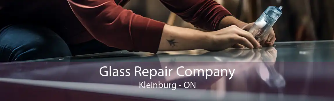 Glass Repair Company Kleinburg - ON