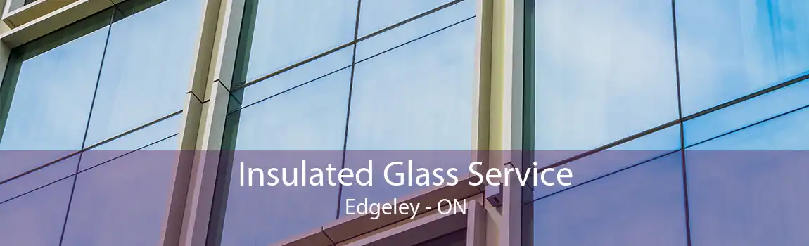Insulated Glass Service Edgeley - ON