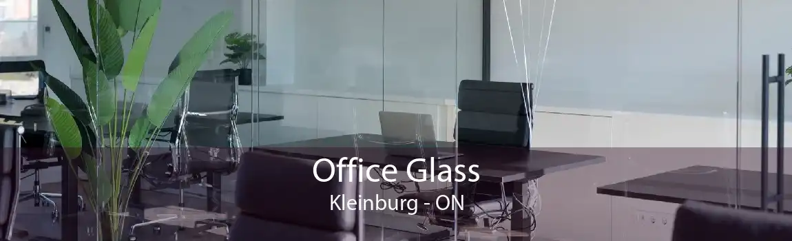 Office Glass Kleinburg - ON