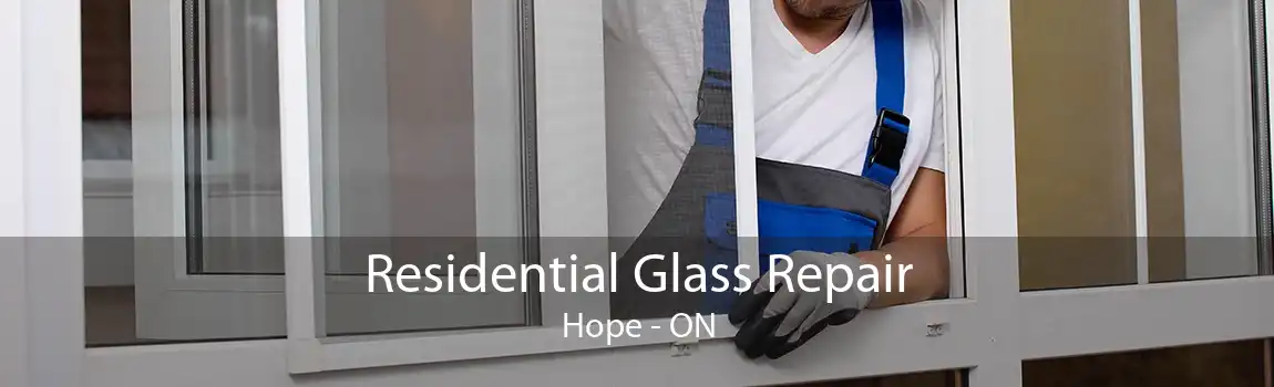 Residential Glass Repair Hope - ON