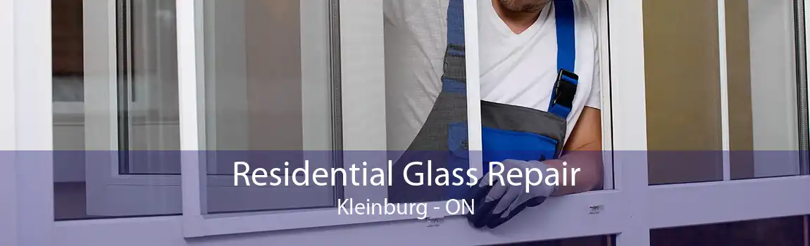 Residential Glass Repair Kleinburg - ON