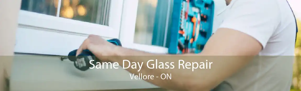 Same Day Glass Repair Vellore - ON