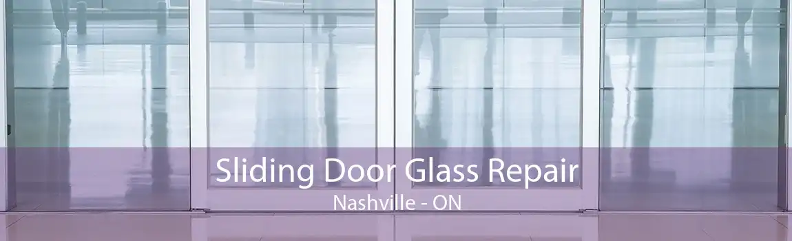 Sliding Door Glass Repair Nashville - ON