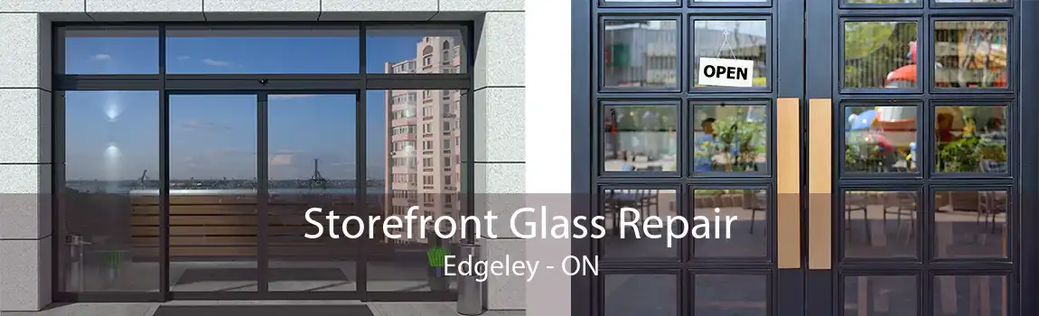 Storefront Glass Repair Edgeley - ON