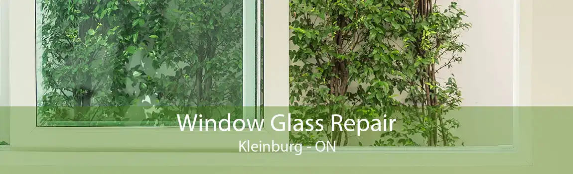 Window Glass Repair Kleinburg - ON